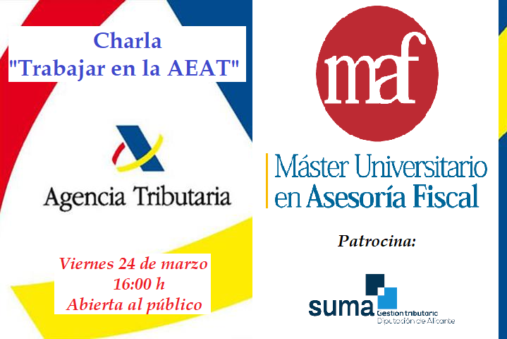 El próximo 24 de marzo se celebrará en la UMH la charla «Trabajar en la AEAT»