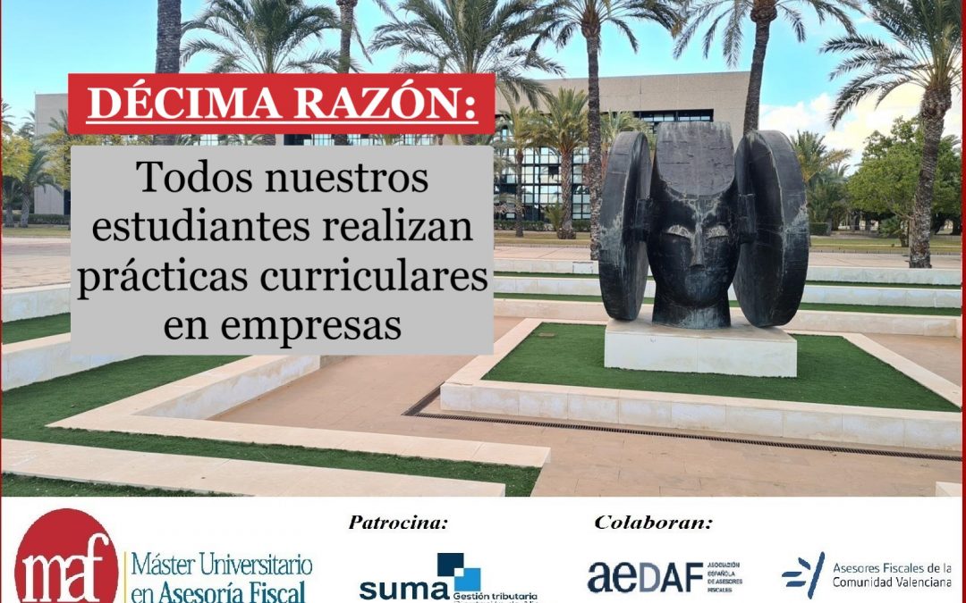 #RAZONESMAF: Todos nuestros estudiantes realizan prácticas en empresas