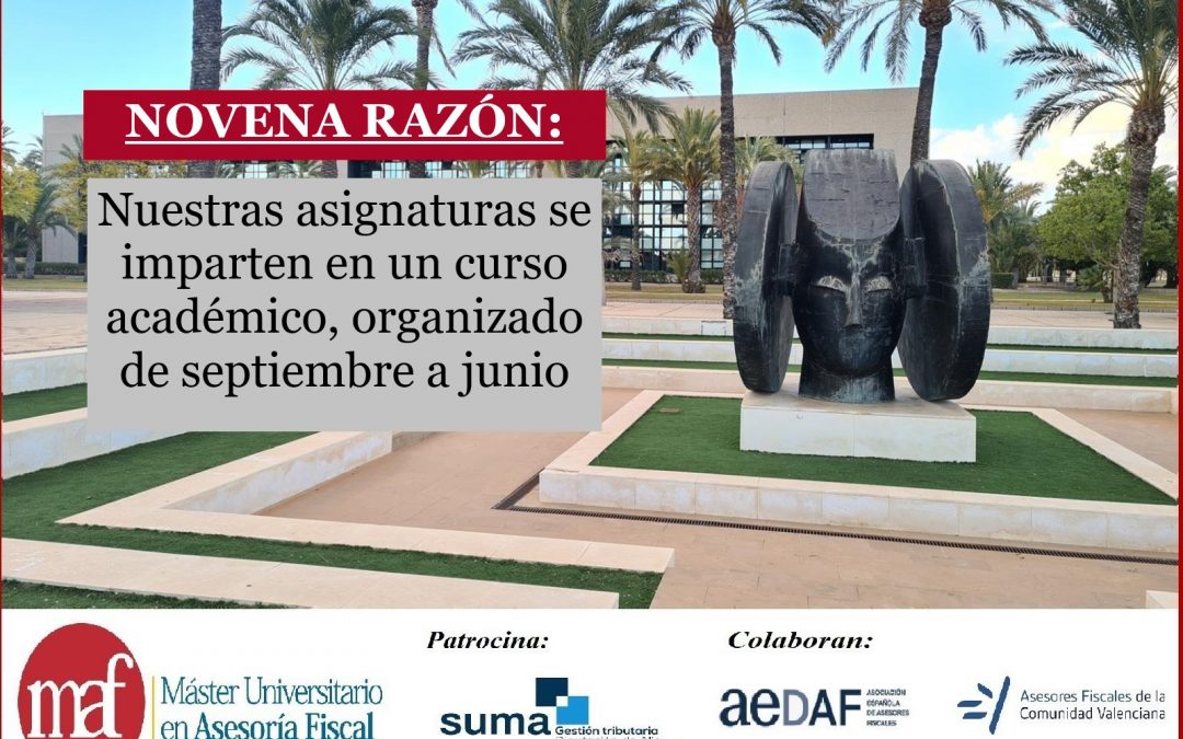 #RAZONESMAF: Nuestras asignaturas se organizan en un curso académico, de septiembre a junio